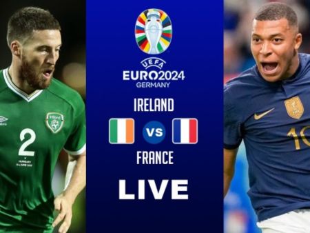 Nhận định bóng đá Pháp vs CH Ireland, 01h45 ngày 8/9: Mbappe nối dài ‘siêu kỷ lục’?